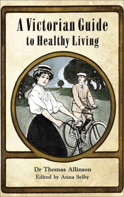 Book cover of A Victorian Guide to Healthy Living