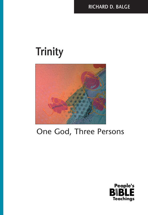 Book cover of Trinity: One God, Three Persons (People's Bible Teachings)