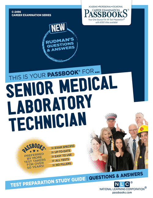 Book cover of Senior Medical Laboratory Technician: Passbooks Study Guide (Career Examination Series: C-2496)