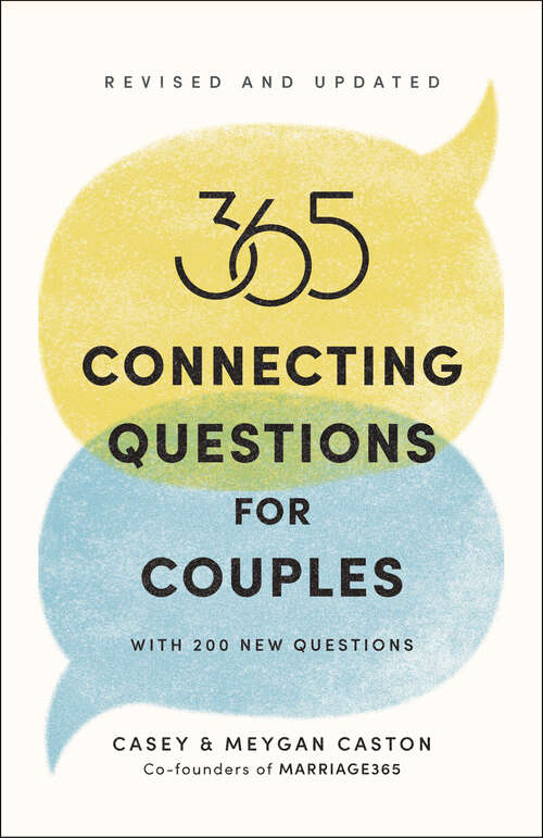 Book cover of 365 Connecting Questions for Couples (Revised and Updated): With 200 new questions