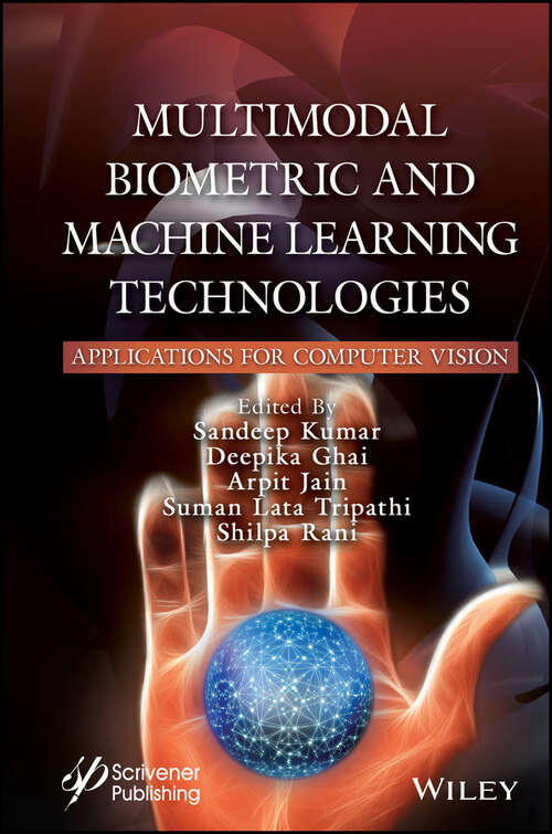 Book cover of Multimodal Biometric and Machine Learning Technologies: Applications for Computer Vision