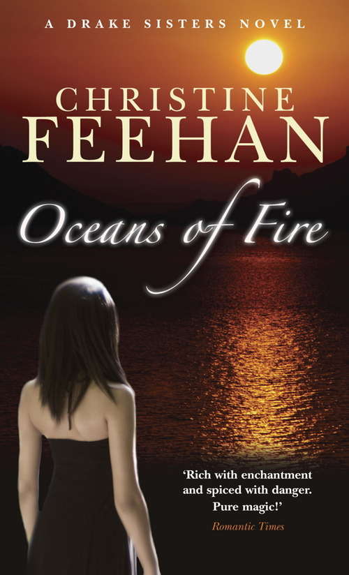 Book cover of Oceans Of Fire: Number 3 in series (Drake Sisters #3)