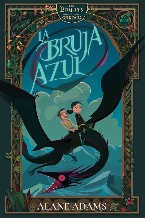 Book cover of La bruja azul: Las brujas de Orkney, primer libro (Las brujas de Orkney)