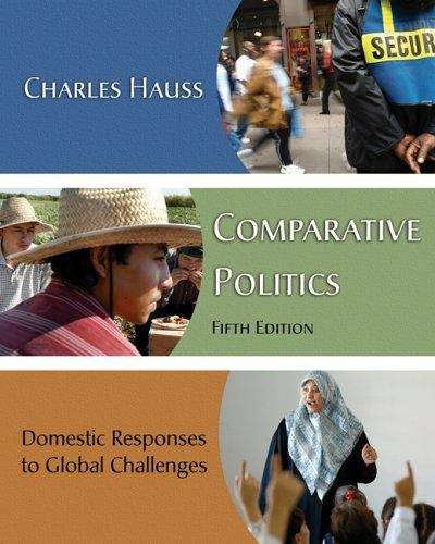 Book cover of Comparative Politics: Domestic Responses to Global Challenges (5th Edition)