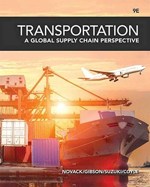 Book cover of Transportation: A Global Supply Chain Perspective (Ninth Edition)