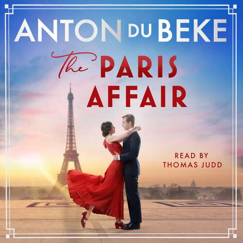 Book cover of The Paris Affair: The brand-new romantic wartime saga from the nation’s favourite entertainer