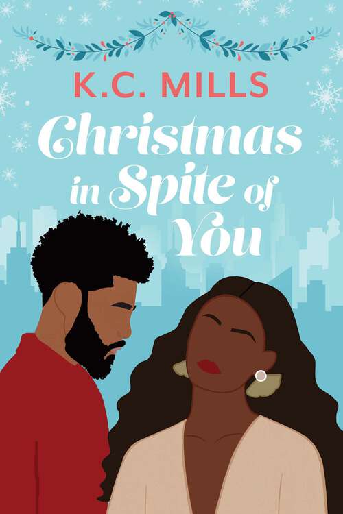 Book cover of Christmas in Spite of You