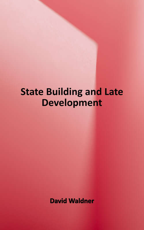 Book cover of State Building and Late Development