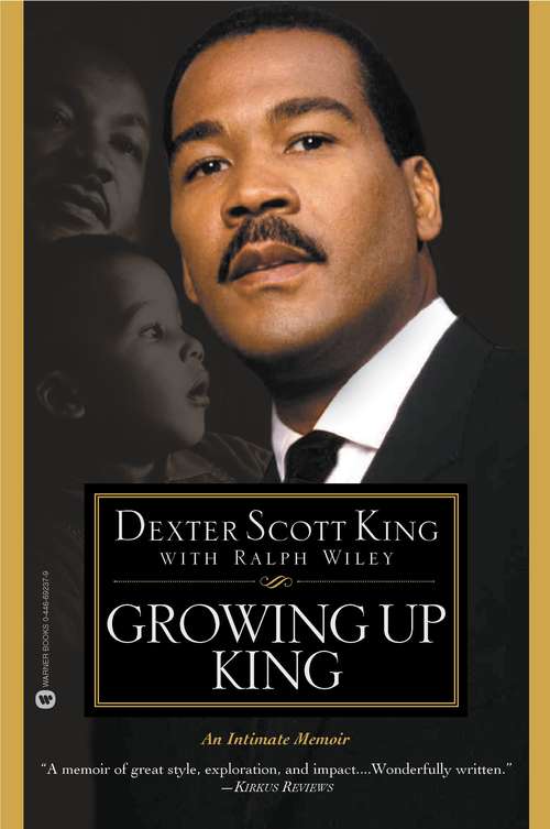 Book cover of Growing Up King: An Intimate Memoir