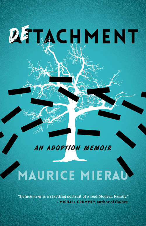 Book cover of Detachment: An Adoption Memoir