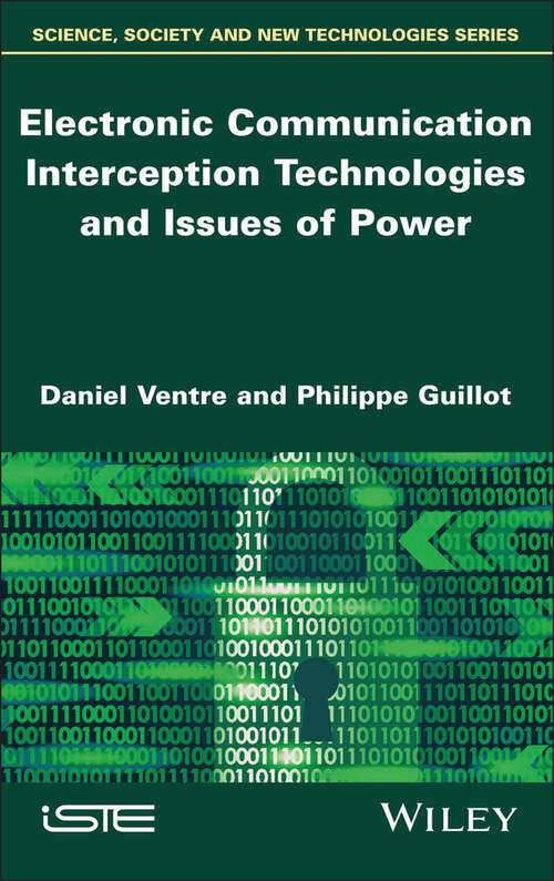 Book cover of Electronic Communication Interception Technologies and Issues of Power