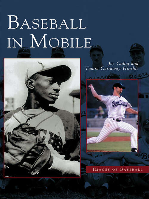 Book cover of Baseball In Mobile (Images of Baseball)