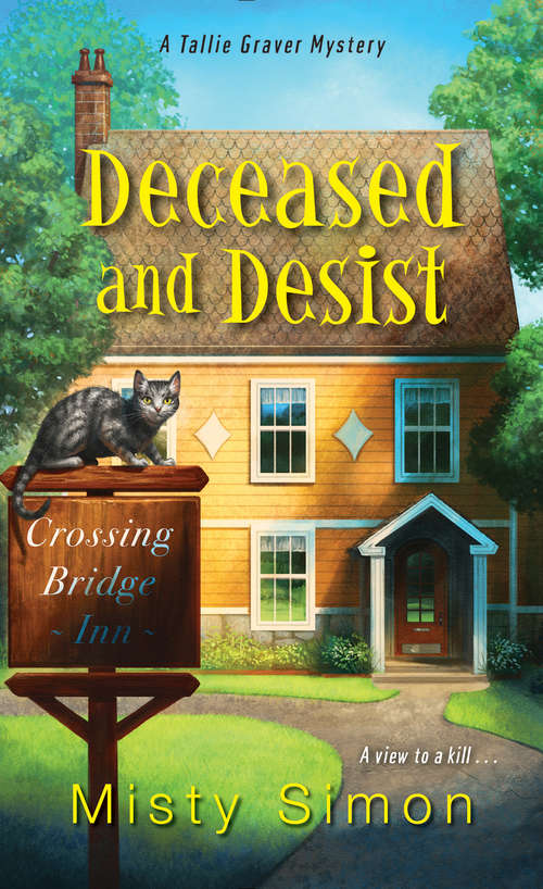 Book cover of Deceased and Desist (A Tallie Graver Mystery #3)