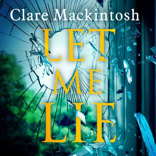 Book cover of Let Me Lie: The Number One Sunday Times Bestseller