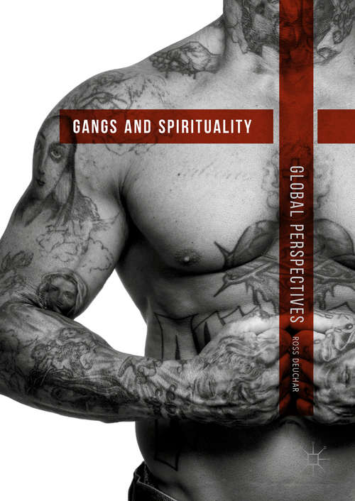 Book cover of Gangs and Spirituality: Global Perspectives (1st ed. 2018)