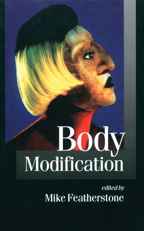 Book cover of Body Modification (Published in association with Theory, Culture & Society)