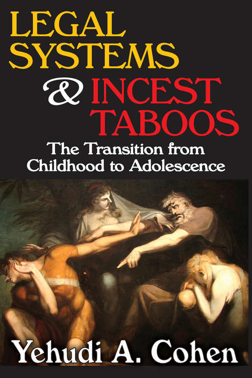 Book cover of Legal Systems and Incest Taboos: The Transition from Childhood to Adolescence