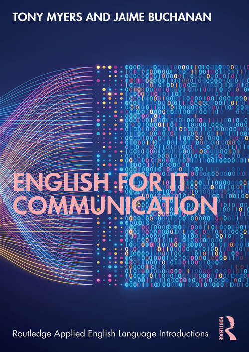 Book cover of English for IT Communication (Routledge Applied English Language Introductions)