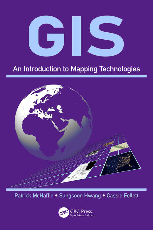 Book cover of GIS: An Introduction to Mapping Technologies