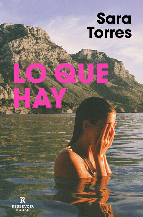 Book cover of Lo que hay