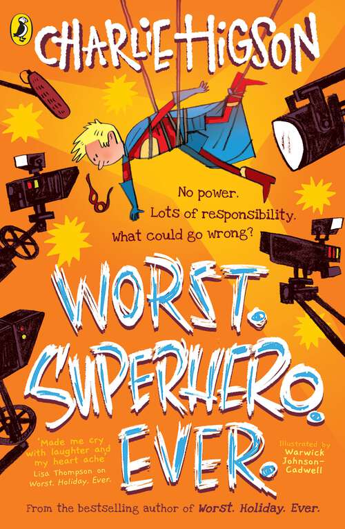 Book cover of Worst. Superhero. Ever (Worst. Holiday. Ever.)