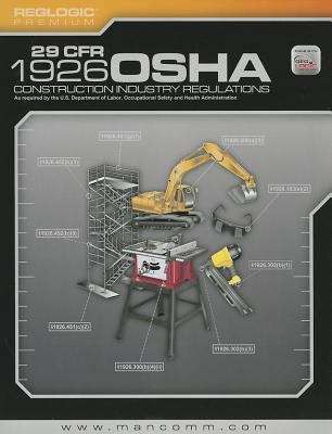 Book cover of 29 CFR 1926 OSHA Standards for Construction Industry Regulations
