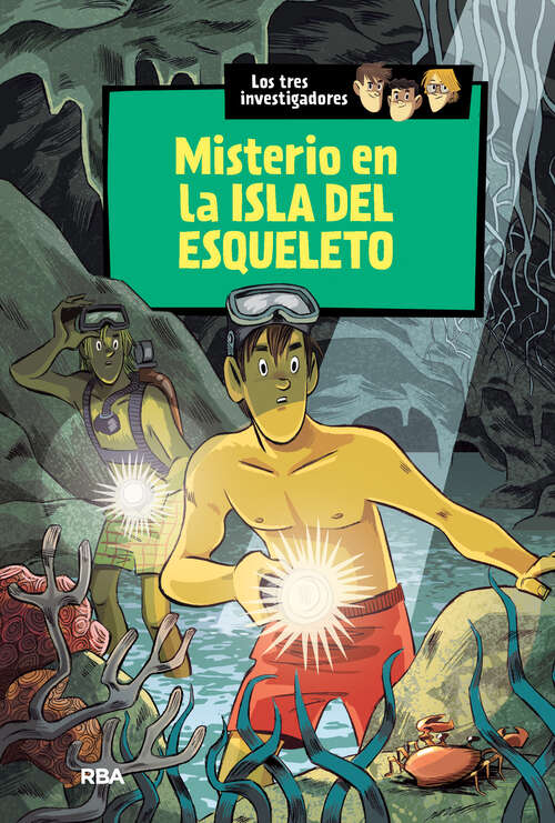 Book cover of Misterio en la isla del esqueleto: - (Los tres investigadores: Volumen 6)