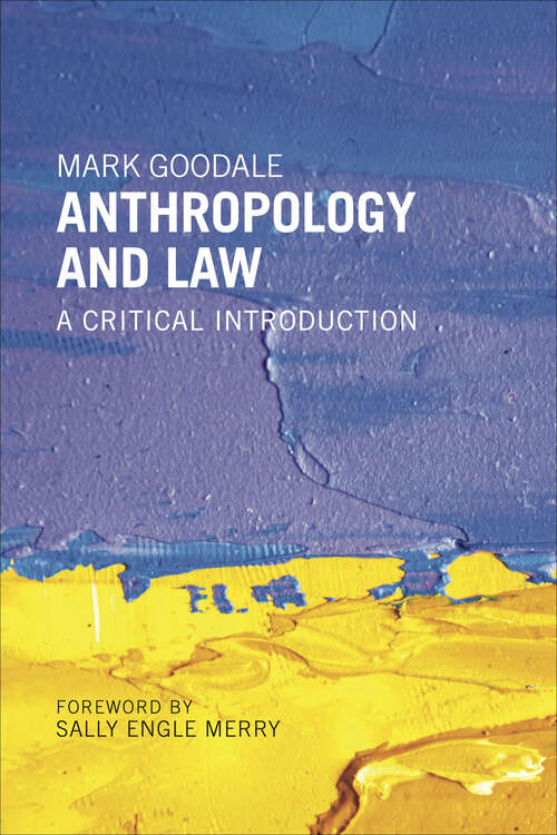 Book cover of Anthropology and Law: A Critical Introduction