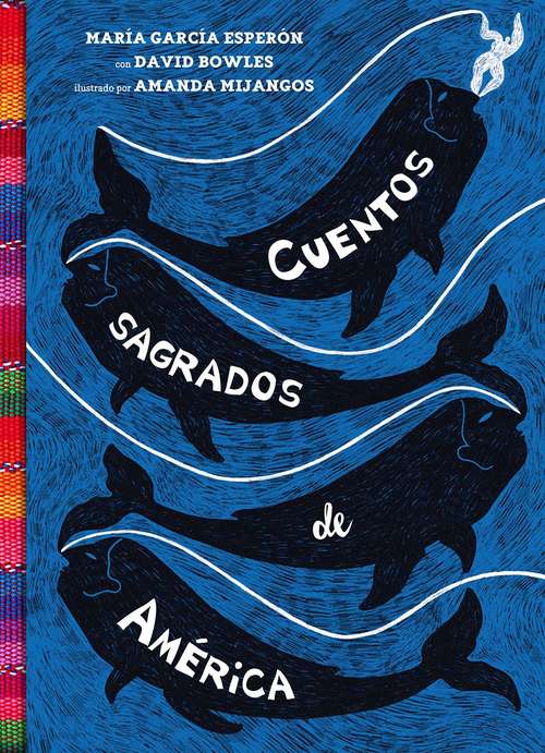 Book cover of Cuentos sagrados de América: (The Sea-Ringed World Spanish edition)