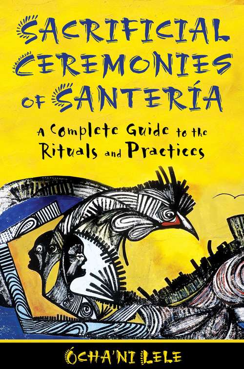 Book cover of Sacrificial Ceremonies of Santería