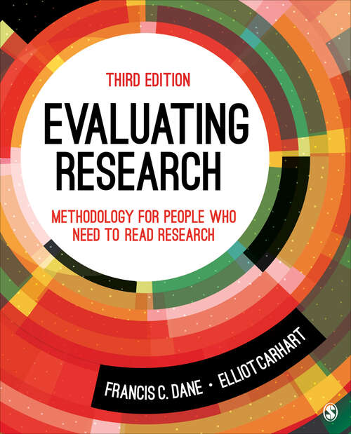Book cover of Evaluating Research: Methodology for People Who Need to Read Research (Third Edition)