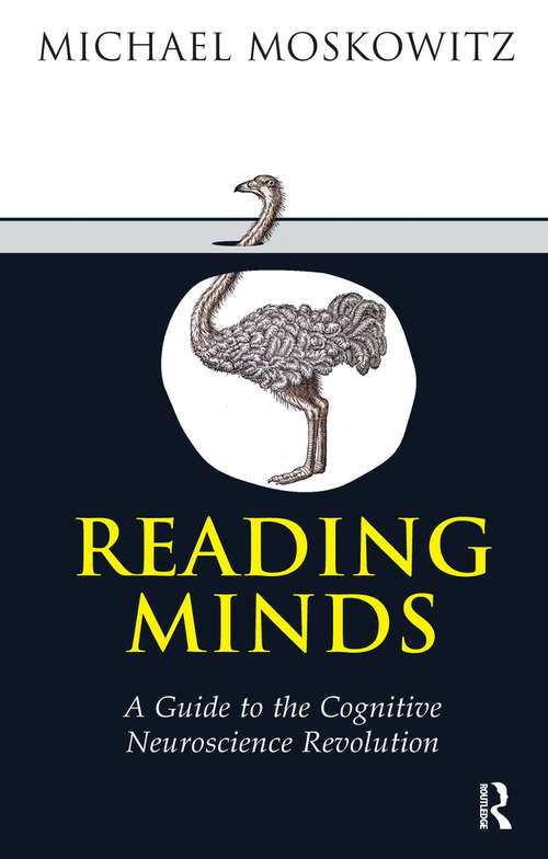 Book cover of Reading Minds: A Guide to the Cognitive Neuroscience Revolution