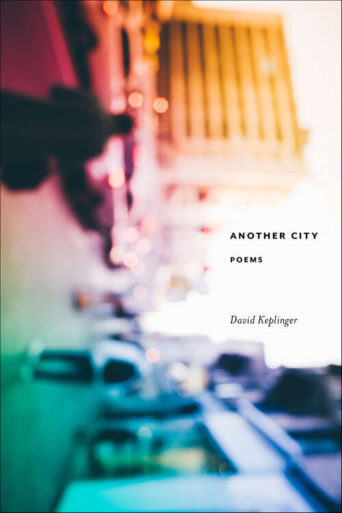 Book cover of Another City: Poems