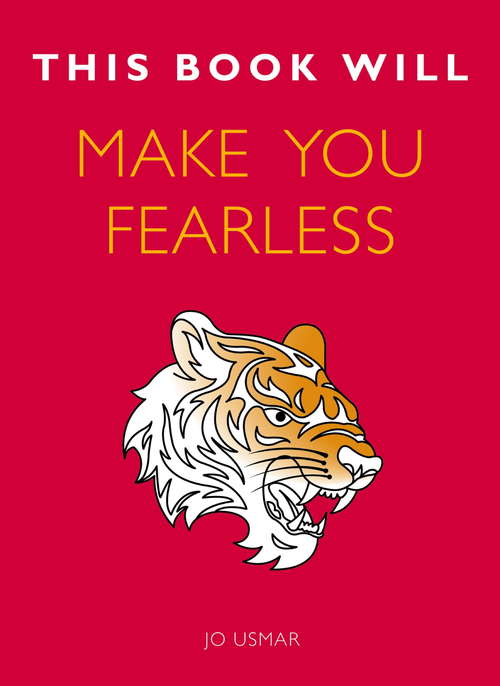 Book cover of This Book Will Make You Fearless (This Book Will... Ser.)
