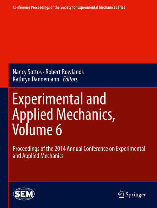 Book cover of Experimental and Applied Mechanics, Volume 6