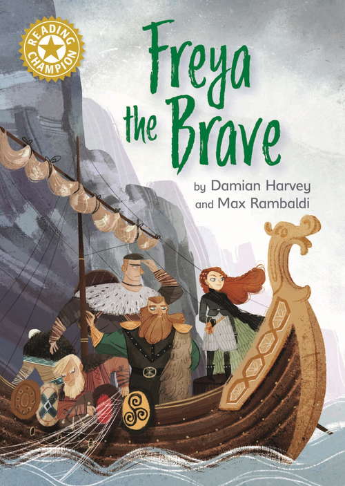 Book cover of Freya the Brave: Independent Reading Gold 9 (Reading Champion #655)