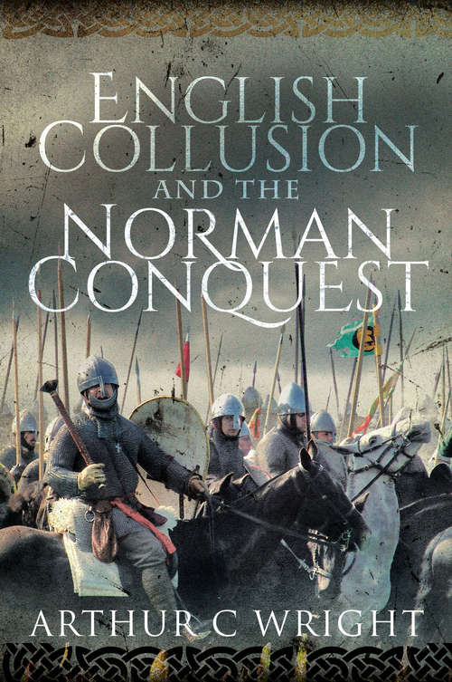 Book cover of English Collusion and the Norman Conquest