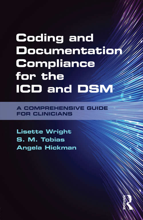 Book cover of Coding and Documentation Compliance for the ICD and DSM: A Comprehensive Guide for Clinicians