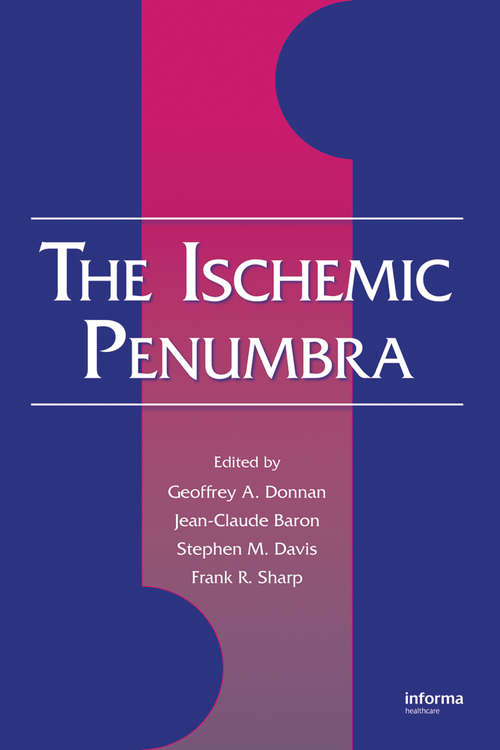 Book cover of The Ischemic Penumbra (Neurological Disease and Therapy)