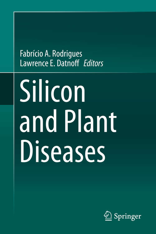 Book cover of Silicon and Plant Diseases