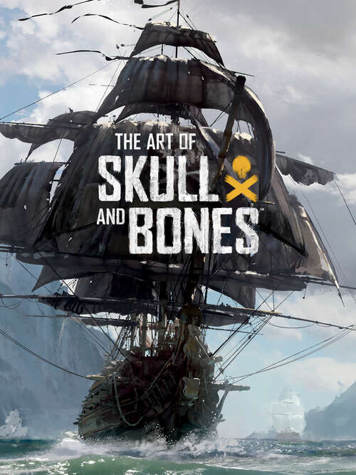 Book cover of The Art of Skull and Bones