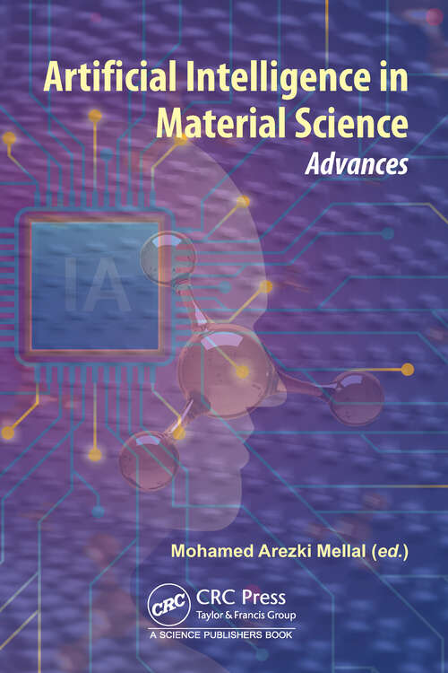 Book cover of Artificial Intelligence in Material Science: Advances