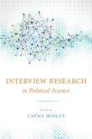 Book cover of Interview Research In Political Science
