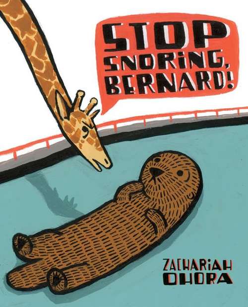 Book cover of Stop Snoring, Bernard!