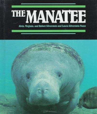 Book cover of The Manatee (Endangered in America)