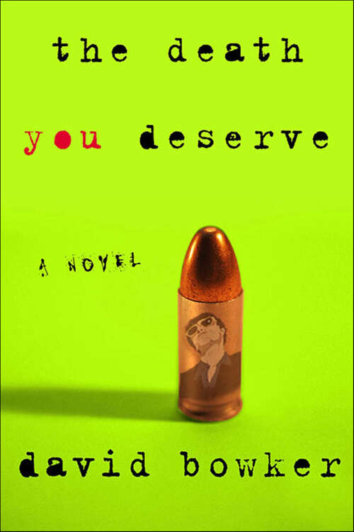Book cover of The Death You Deserve: A Novel (Rawhead Series #1)