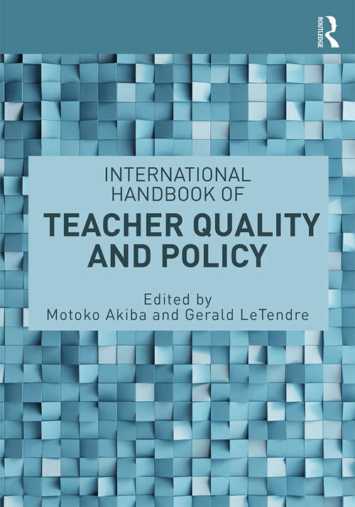 Book cover of International Handbook of Teacher Quality and Policy