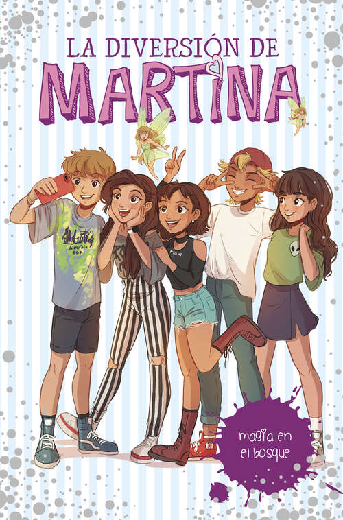 Book cover of Magia en el bosque (La diversión de Martina: Volumen 6)