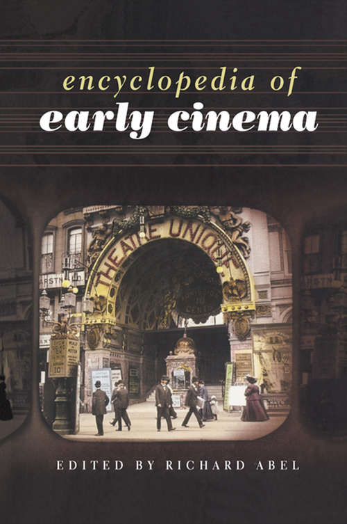 Book cover of Encyclopedia of Early Cinema