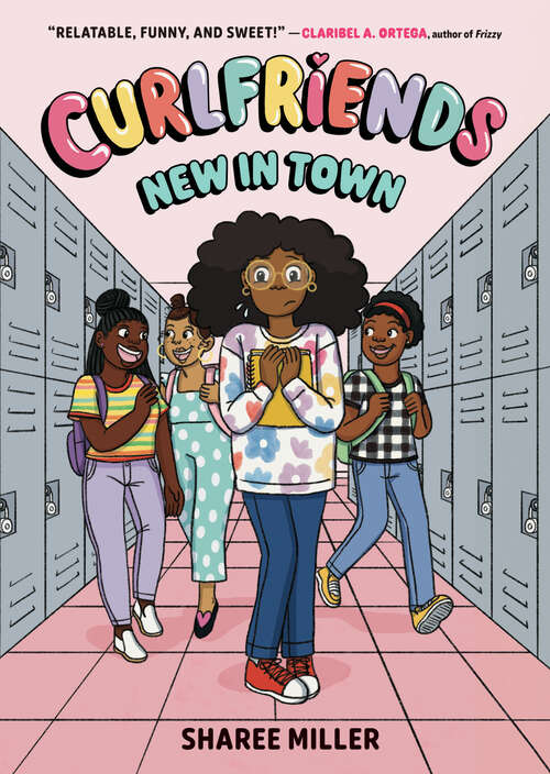 Book cover of Curlfriends: New in Town (Curlfriends Ser. #1)